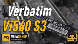 Обзор Verbatim Vi560 S3 512GB (Verbatim 49363). Твердотельный диск SATA III M.2