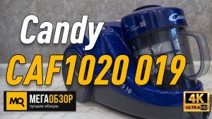 Обзор Candy CAF1020 019. Недорогой циклонный пылесос с многоступенчатой фильтрацией