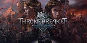 Видеоигра Thronebreaker: The Witcher Tales приходит на iOS