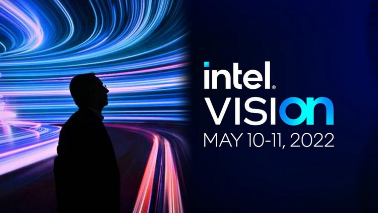 Intel проведёт в мае конференцию Vision 2022, на которой представит новые продукты