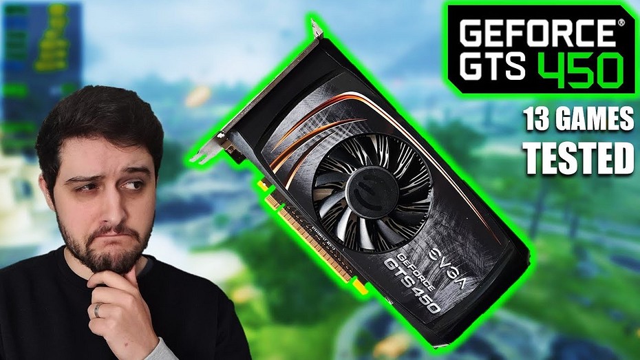 GeForce GTS 450 протестировали в 13 современных играх — играть вполне можно